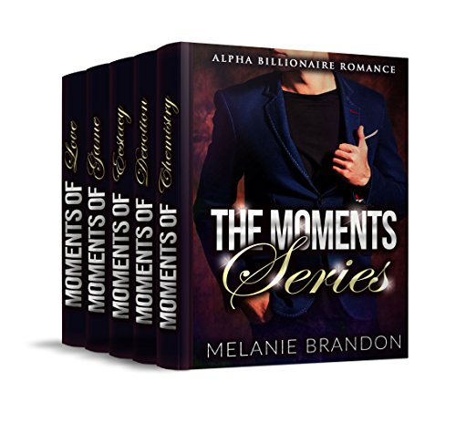 Billionaire Obsession: The Moments Series: An Alpha Billionaire Romance (Contemporary Short Stories)
