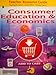 CONSUMER EDUCATION & ECONOMICS -TEACHER RESOURCE GUIDE