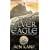 The Silver Eagle (Forgotten Legion Chronicle Series)