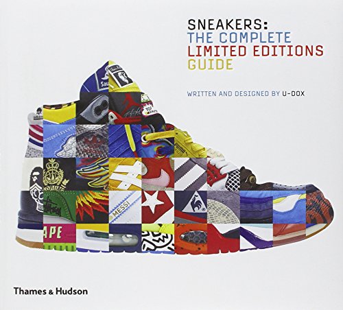 Sneakers: The Complete Limited Editions Guide