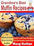 Grandma's Best Muffin Recipes (Grandma's Best Recipes)