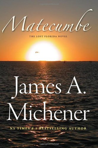 Matecumbe, by James A. Michener