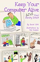 Keep Your Computer Alive Keep Your Computer Alive