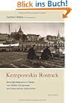 Kempowskis Rostock: Eine Spurensuche...