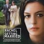 Rachel Getting Married