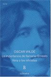 La importancia de llamarse Ernesto (Spanish Edition)
