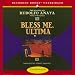 Books : Bless Me, Ultima (Unabridged)