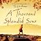 A Thousand Splendid Suns