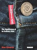 On The Button: The Significance of an Ordinary Item