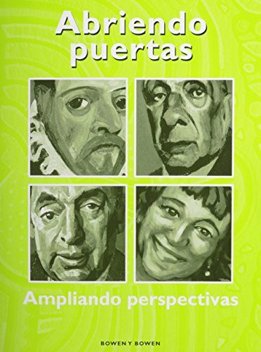 abriendo puertas ampliando perspectivas student worktext spanish edition