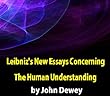 Leibniz's New Essays Concerning The Human Understanding. A Critical Exposition (English Edition)