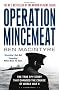 Operation Mincemeat: The True Spy Story That Changed the Course of World War II