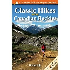 Classic Hikes in the Canadian Rockies 3rd Edition