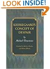 Kierkegaard's Concept of Despair (Princeton Monographs in Philosophy)