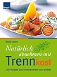 Nat�rlich abnehmen mit...
