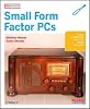 Small Form Factor PCs (Make: Projects)