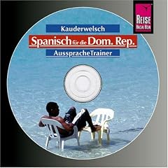 Spanisch f�r die Dominikanische Republik. Kauderwelsch. CD-ROM