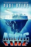 "Arctic Fire" av Paul Byers