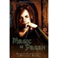 Magic and the Pagan by  Mychael Carmichael Black