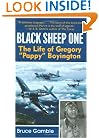 Black Sheep One: The Life of Gregory "Pappy" Boyington