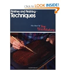 Finishing and Finishing Techniques (Best of "Fine Woodworking")