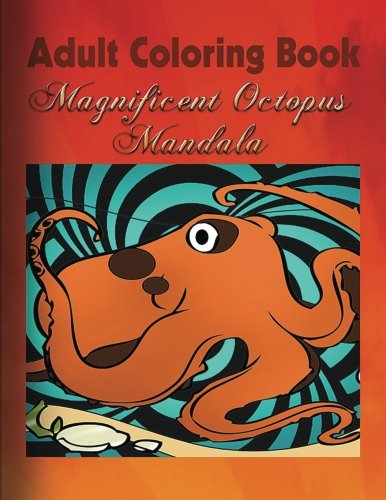Adult Coloring Book Magnificent Octopus Mandala