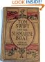 Tom Swift and His Submarine Boat, or, Under the Ocean for Sunken Treasure (The Tom Swift Series)