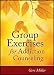 Group Exercises for Addiction Counseling