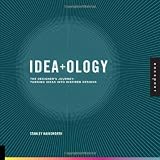 Idea-ology: The Designers Journey: Turning Ideas into Inspired Designs