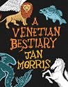 A Venetian Bestiary
