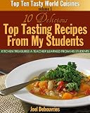 Produkt-Bild: 10 Top Tasting Recipes From My Students (Top 10 Tasty World Cuisines)