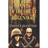 Boys of the Great BB Gun War