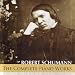 Schumann: The Complete Piano Works