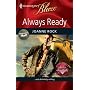 Always Ready (Harlequin Blaze)