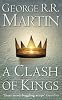 A Clash of Kings: Book 2 of A Song of Ice and Fire (Song of Ice & Fire 2)
