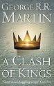 A Clash of Kings: Book 2 of A Song of Ice and Fire (Song of Ice & Fire 2)