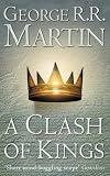 A Clash of Kings: Book 2 of A Song of Ice and Fire (Song of Ice & Fire 2)