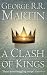 A Clash of Kings: Book 2 of A Song of Ice and Fire (Song of Ice & Fire 2)