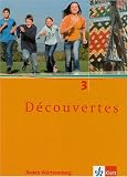 Découvertes Cadet 3. Schülerbuch: Ausgabe Baden-Württemberg: BD 3