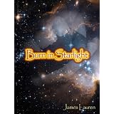 Burn in Starlight