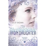 The Iron Daughter (Harlequin Teen)
