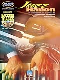 Jazz Hanon: 50 Exercises for the Beginning to Professional Jazz Pianist, Includes Backing Tracks (Play-Along)