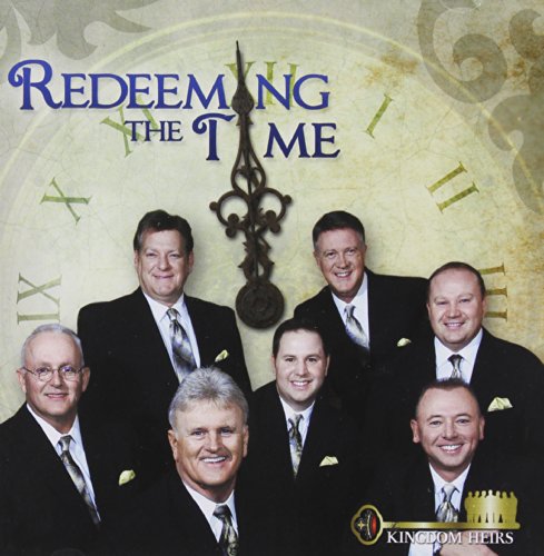 Kingdom Heirs - Redeeming The Time - Zortam Music
