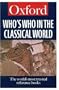 Who's Who in the Classical World (Oxford Paperback Reference)