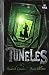 Tuneles = Tunnels (Tunnels Books)