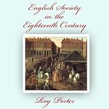 English Society in the Eighteenth Century