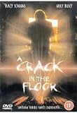 A Crack in the Floor