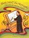 Building on Nature: The Life of Antoni Gaudi