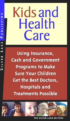 Kids and Health Care