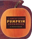 The Great Little Pumpkin Cookbook